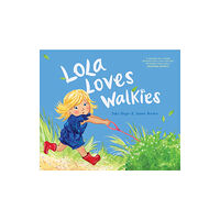 UCLan Publishing Lola Loves Walkies (häftad, eng)