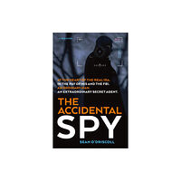 Mirror Books The Accidental Spy (häftad, eng)