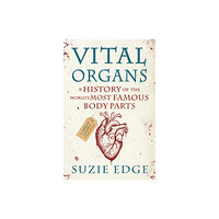 Headline Publishing Group Vital Organs (häftad, eng)