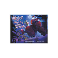 Austin Macauley Publishers Auston the Sidecar Dog Saves Christmas (häftad, eng)