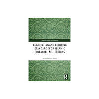 Taylor & francis ltd Accounting and Auditing Standards for Islamic Financial Institutions (häftad, eng)