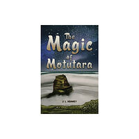 Austin Macauley Publishers The Magic of Motutara (häftad, eng)