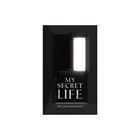 Austin Macauley Publishers My Secret Life (häftad, eng)