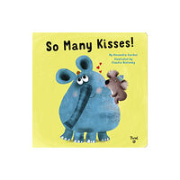 Tourbillon So Many Kisses! (bok, board book, eng)