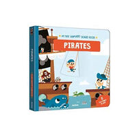 Auzou Pirates (My First Animated Board Book) (bok, board book, eng)