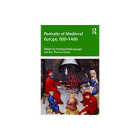 Taylor & francis ltd Portraits of Medieval Europe, 800–1400 (häftad, eng)