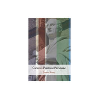 Cambridge University Press Cicero's Political Personae (häftad, eng)