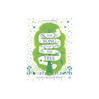 Penguin books ltd The Song of the Tree (häftad, eng)