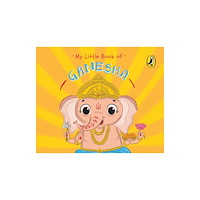 Penguin Random House India My Little Book of Ganesha (bok, board book, eng)