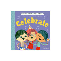 Oxford University Press Big Words for Little People: Celebrate (inbunden, eng)