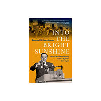 Oxford University Press Inc Into the Bright Sunshine (inbunden, eng)