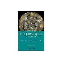 Oxford University Press Inc Cleopatra's Daughter (häftad, eng)