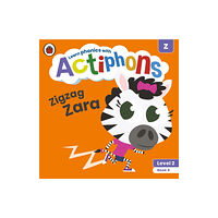 Penguin Random House Children's UK Actiphons Level 2 Book 6 Zigzag Zara (häftad, eng)