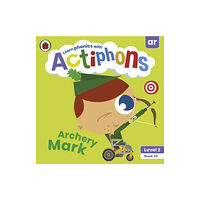 Penguin Random House Children's UK Actiphons Level 2 Book 20 Archery Mark (häftad, eng)