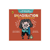 Penguin Random House Children's UK Big Ideas for Little Philosophers: Imagination with Descartes (bok, board book, eng)
