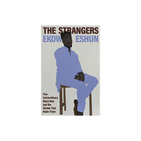 Penguin books ltd The Strangers (inbunden, eng)