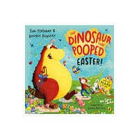 Penguin Random House Children's UK The Dinosaur that Pooped Easter! (häftad, eng)