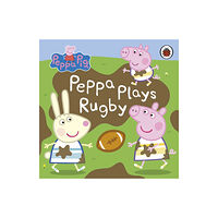 Penguin Random House Children's UK Peppa Pig: Peppa Plays Rugby (bok, board book, eng)