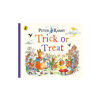 Penguin Random House Children's UK Peter Rabbit Tales: Trick or Treat (bok, board book, eng)