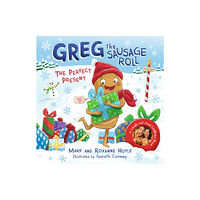 Penguin Random House Children's UK Greg the Sausage Roll: The Perfect Present (inbunden, eng)