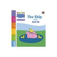 Penguin Random House Children's UK Learn with Peppa Phonics Level 1 Book 8 – The Ship and Get Fit (Phonics Reader) (häftad, eng)