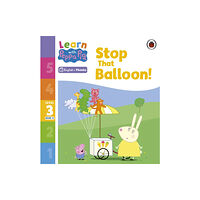 Penguin Random House Children's UK Learn with Peppa Phonics Level 3 Book 12 – Stop That Balloon! (Phonics Reader) (häftad, eng)