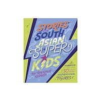 Penguin Random House Children's UK Stories for South Asian Superkids (inbunden, eng)