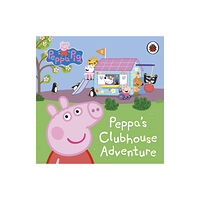Penguin Random House Children's UK Peppa Pig: Peppa's Clubhouse Adventure (bok, board book, eng)