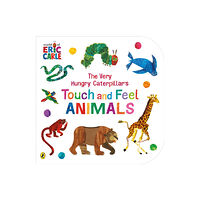 Penguin Random House Children's UK The Very Hungry Caterpillar’s Touch and Feel Animals (bok, board book, eng)