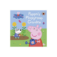 Penguin Random House Children's UK Peppa Pig: Peppa's Playgroup Garden (bok, board book, eng)