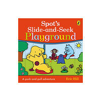 Penguin Random House Children's UK Spot's Slide and Seek: Playground (bok, board book, eng)