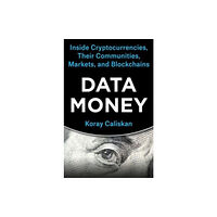 Columbia university press Data Money (häftad, eng)