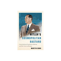 McGill-Queen's University Press Hitler's Cosmopolitan Bastard (inbunden, eng)