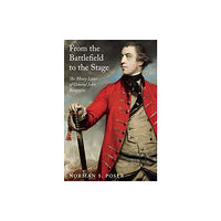 McGill-Queen's University Press From the Battlefield to the Stage (inbunden, eng)