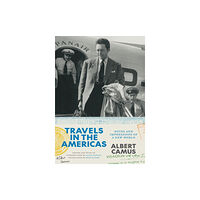 The university of chicago press Travels in the Americas (inbunden, eng)