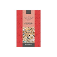 Oxford University Press The Oxford History of Life-Writing (inbunden, eng)