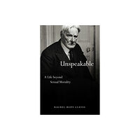 The university of chicago press Unspeakable (inbunden, eng)