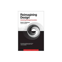 Mit press ltd Reimagining Design (häftad, eng)