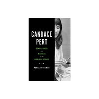 Hachette Books Candace Pert (inbunden, eng)