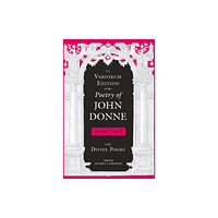 Indiana university press The Variorum Edition of the Poetry of John Donne (inbunden, eng)