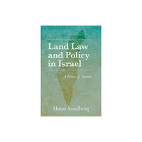 Indiana university press Land Law and Policy in Israel (häftad, eng)