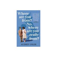 Little, Brown Book Group Where Are You From? No, Where are You Really From? (häftad, eng)