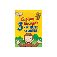 Houghton Mifflin Harcourt Publishing Company Curious George's 3-minute Stories (inbunden, eng)