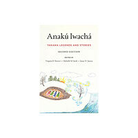 University of Washington Press Anaku Iwacha (häftad, eng)