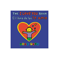 Little, Brown & Company The I Love You Book / El libro de los te amo (häftad, eng)