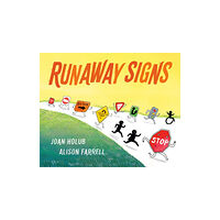 Nancy Paulsen Books Runaway Signs (inbunden, eng)