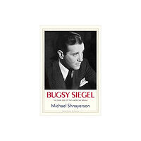 Yale university press Bugsy Siegel (inbunden, eng)