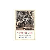 Yale university press Herod the Great (inbunden, eng)