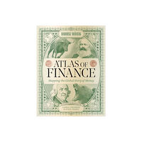 Yale university press Atlas of Finance (inbunden, eng)