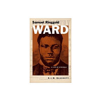 Yale university press Samuel Ringgold Ward (inbunden, eng)